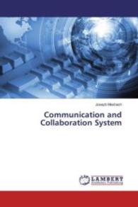 Communication and Collaboration System （2016. 124 S. 220 mm）