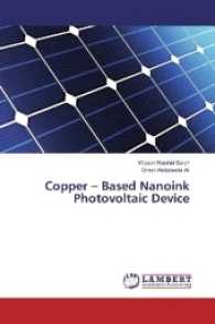 Copper - Based Nanoink Photovoltaic Device （2017. 108 S. 220 mm）