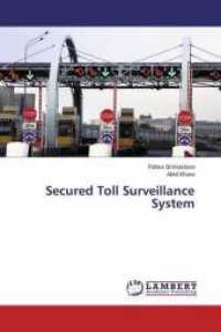 Secured Toll Surveillance System （2016. 108 S. 220 mm）
