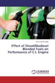 Effect of Diesel/Biodiesel Blended Fuels on Performance of C.I. Engine （2017. 96 S. 220 mm）