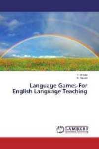 Language Games For English Language Teaching （2016. 76 S. 220 mm）