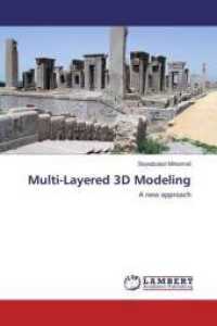 Multi-Layered 3D Modeling : A new approach （2016. 148 S. 220 mm）