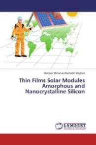 Thin Films Solar Modules Amorphous and Nanocrystalline Silicon （2016. 192 S. 220 mm）