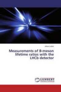 Measurements of B-meson lifetime ratios with the LHCb detector （2016. 188 S. 220 mm）