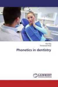Phonetics in dentistry （2016. 132 S. 220 mm）