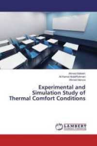 Experimental and Simulation Study of Thermal Comfort Conditions （2016. 88 S. 220 mm）