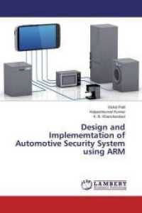 Design and Implememtation of Automotive Security System using ARM （2016. 80 S. 220 mm）