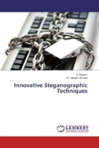 Innovative Steganographic Techniques （2016. 140 S. 220 mm）