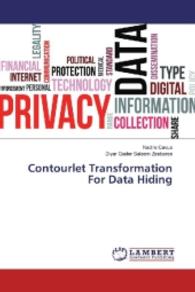 Contourlet Transformation For Data Hiding （2016. 72 S. 220 mm）