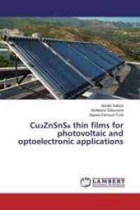 Cu2ZnSnS thin films for photovoltaic and optoelectronic applications （2016. 180 S. 220 mm）