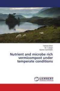 Nutrient and microbe rich vermicompost under temperate conditions （2016. 164 S. 220 mm）
