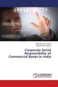 Corporate Social Responsibility of Commercial Banks in India （2016. 140 S. 220 mm）