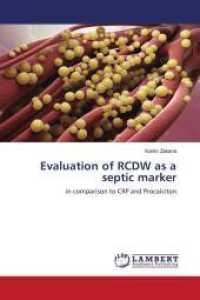 Evaluation of RCDW as a septic marker : in comparison to CRP and Procalciton （2020 84 S.  220 mm）