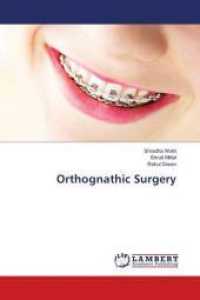 Orthognathic Surgery （2016. 200 S. 220 mm）