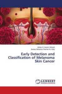 Early Detection and Classification of Melanoma Skin Cancer （2016. 108 S. 220 mm）