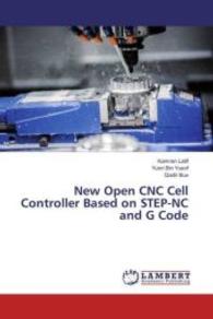 New Open CNC Cell Controller Based on STEP-NC and G Code （2016. 216 S. 220 mm）