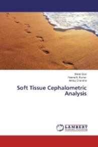 Soft Tissue Cephalometric Analysis （2016. 132 S. 220 mm）