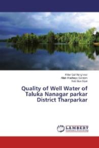 Quality of Well Water of Taluka Nanagar parkar District Tharparkar （2016. 112 S. 220 mm）