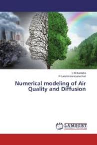 Numerical modeling of Air Quality and Diffusion （2016. 196 S. 220 mm）