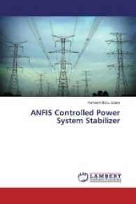 ANFIS Controlled Power System Stabilizer （2016. 76 S. 220 mm）