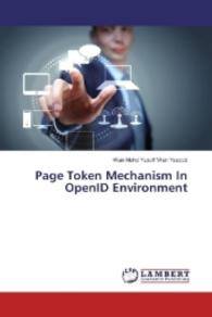 Page Token Mechanism In OpenID Environment （2016. 80 S. 220 mm）
