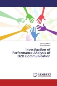 Investigation of Performance Analysis of D2D Communication （2016. 56 S. 220 mm）