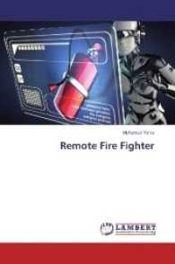 Remote Fire Fighter （2017. 108 S. 220 mm）