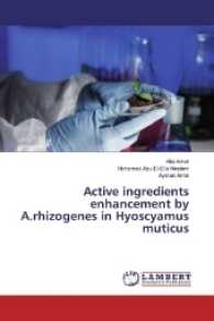 Active ingredients enhancement by A.rhizogenes in Hyoscyamus muticus （2016. 128 S. 220 mm）