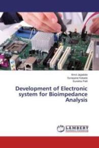 Development of Electronic system for Bioimpedance Analysis （2016. 68 S. 220 mm）