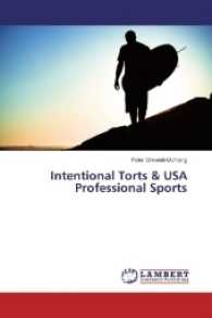 Intentional Torts & USA Professional Sports （2017. 64 S. 220 mm）