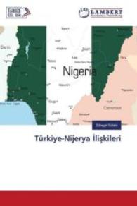T&uuml;rkiye-Nijerya liskileri （2016. 356 S. 220 mm）