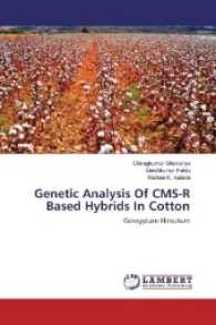 Genetic Analysis Of CMS-R Based Hybrids In Cotton : Gossypium Hirsutum （2016. 168 S. 220 mm）