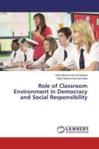 Role of Classroom Environment in Democracy and Social Responsibility （2016. 192 S. 220 mm）