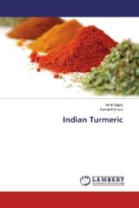 Indian Turmeric （2016. 104 S. 220 mm）