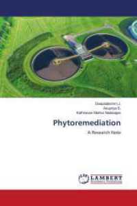 Phytoremediation : A Research Note （2022. 88 S. 220 mm）