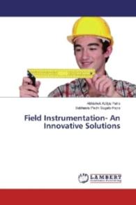 Field Instrumentation- An Innovative Solutions （2016. 96 S. 220 mm）