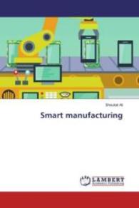 Smart manufacturing （2016. 68 S. 220 mm）