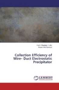 Collection Efficiency of Wire- Duct Electrostatic Precipitator （2017. 96 S. 220 mm）