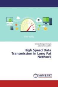 High Speed Data Transmission in Long Fat Network （2016. 84 S. 220 mm）