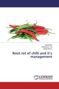 Root rot of chilli and it's management （2016. 112 S. 220 mm）