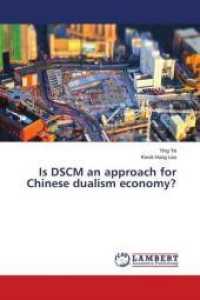 Is DSCM an approach for Chinese dualism economy? （2019. 232 S. 220 mm）