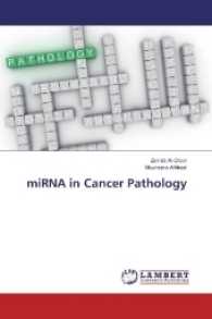 miRNA in Cancer Pathology （2017. 60 S. 220 mm）