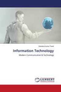 Information Technology : Modern Communication & Technology （2024. 104 S. 220 mm）