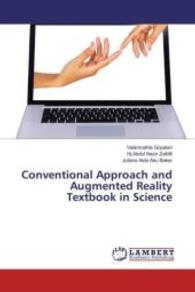 Conventional Approach and Augmented Reality Textbook in Science （2016. 80 S. 220 mm）