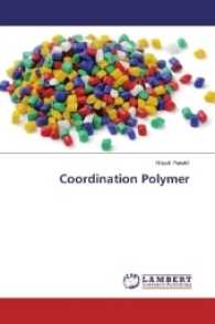 Coordination Polymer （2016. 60 S. 220 mm）