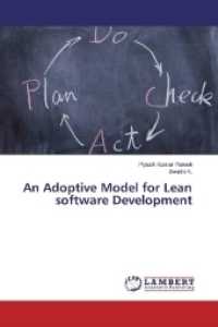 An Adoptive Model for Lean software Development （2017. 216 S. 220 mm）