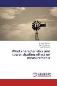 Wind characteristics and tower shading effect on measurements （2016. 108 S. 220 mm）