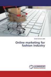 Online marketing for fashion industry （2016. 80 S. 220 mm）