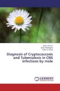 Diagnosis of Cryptococcosis and Tuberculosis in CNS infections by mole （2016. 132 S. 220 mm）
