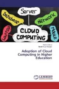 Adoption of Cloud Computing in Higher Education （2016. 64 S. 220 mm）